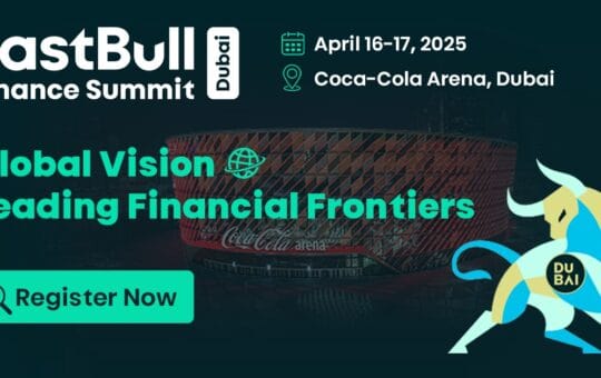 FastBull Finance Summit Dubai 2025: Global Vision Leading Financial Frontiers