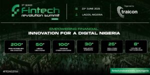 Fintech Revolution Summit 2025 Set to Transform Africa’s Digital Finance Landscape