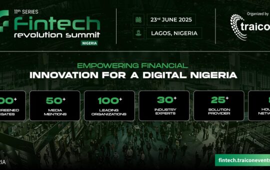Fintech Revolution Summit 2025 Set to Transform Africa’s Digital Finance Landscape