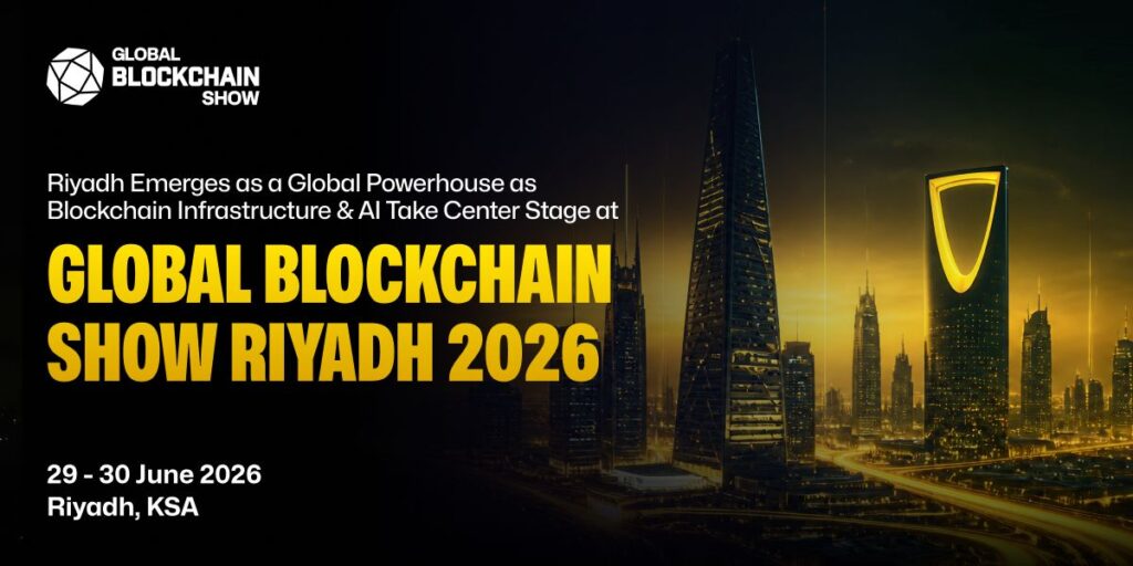 Global Blockchain Show Riyadh 2026 promotional banner with Riyadh skyline